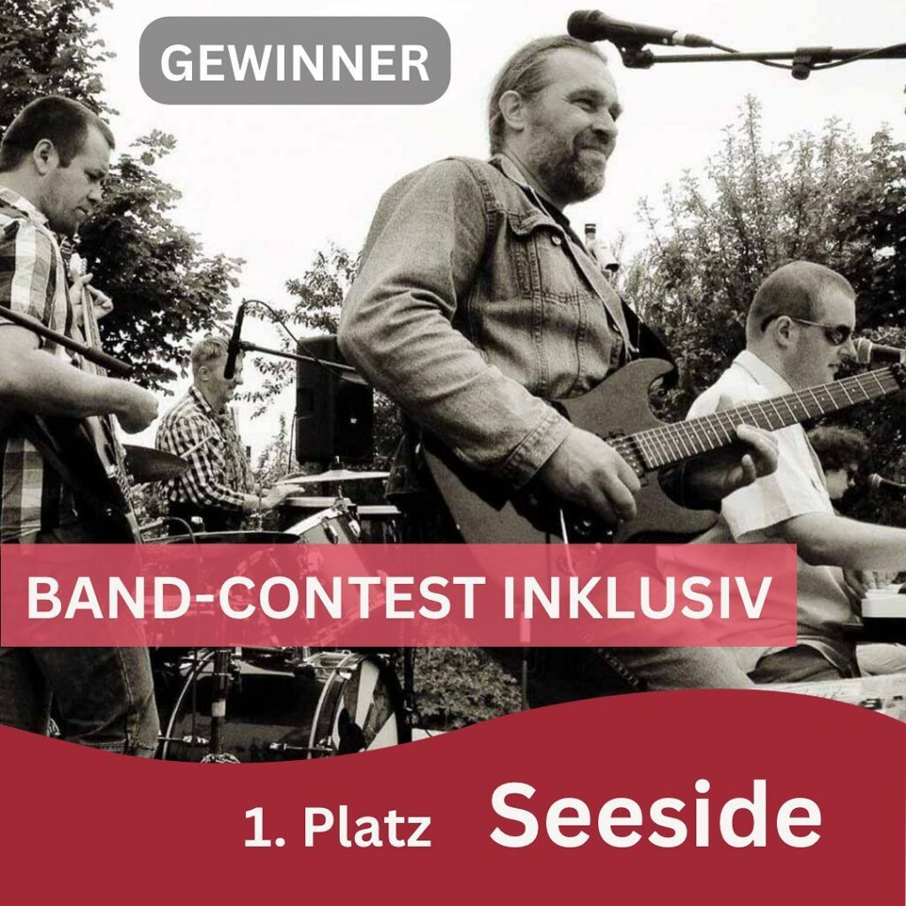 Foto von 3 Personen mit Instrumenten beim Auftritt im Freien und Text „GEWINNER, Band-Contest inklusiv, 1. Platz: Seeside“
