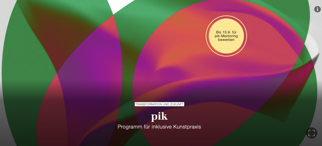 Bildschirmfoto mit bunter Grafik, davor Schrift "pik - Programm für inklusive Kunstpraxis