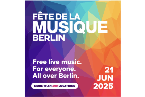 Bunte Grafik mit Schirft Fete de la Musique Berlin 21 Jun 2025 Free live music all over Berlin, more than 300 Locations